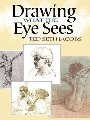 cover image of Drawing What the Eye Sees
